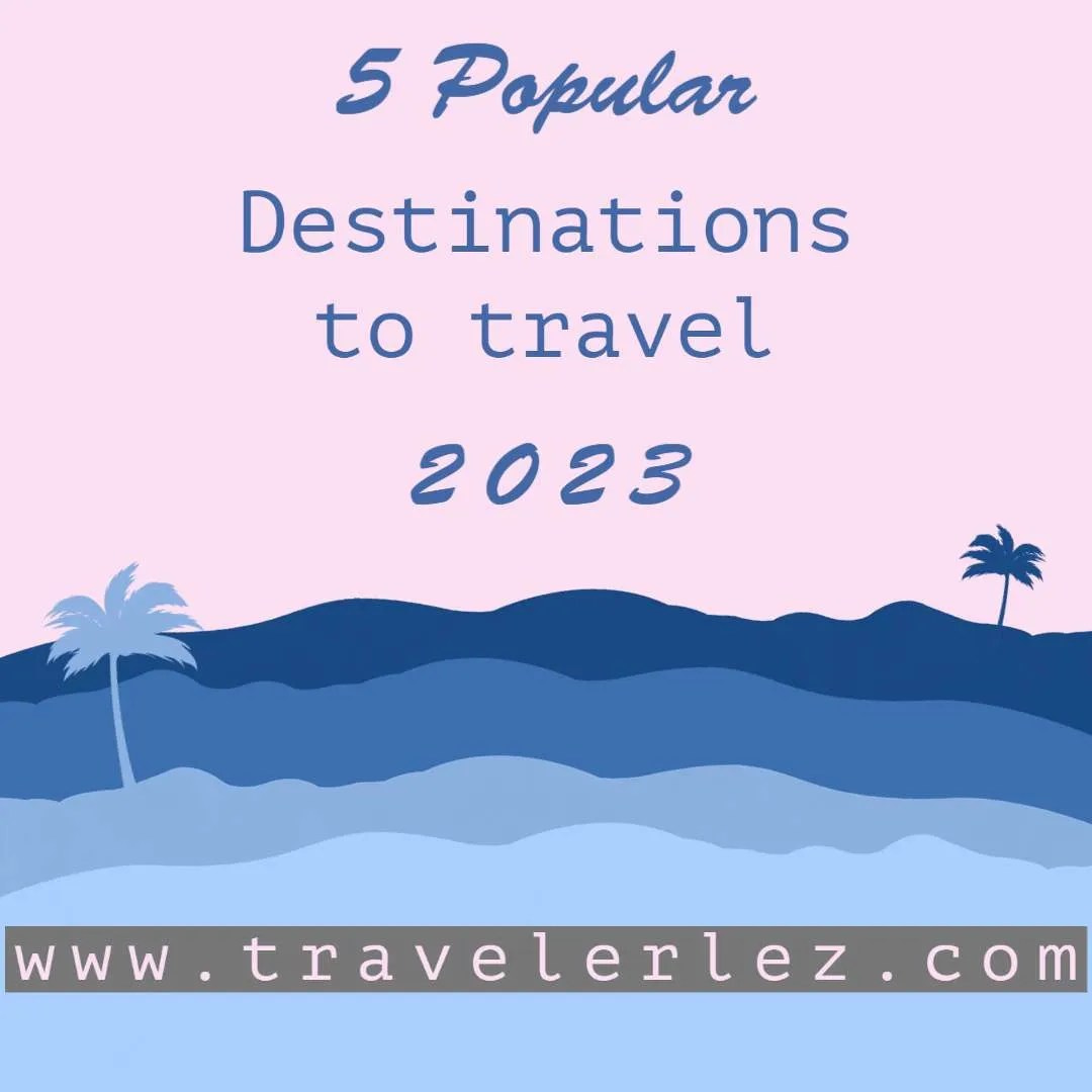 popular destinations to travel